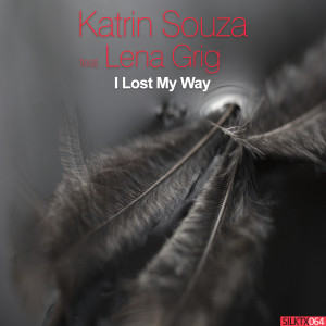 Listen to I Lost My Way (Dub Mix) song with lyrics from Katrin Souza