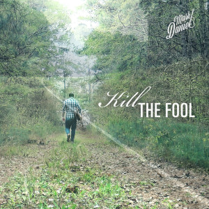 Album Kill the Fool from 