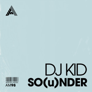 Dj Kid的專輯SO(u)NDER