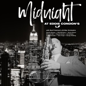 Edward Alexander MacDowell的專輯Midnight at Eddie Condon's