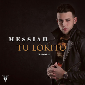 Dengarkan Tu Lokito lagu dari Messiah dengan lirik