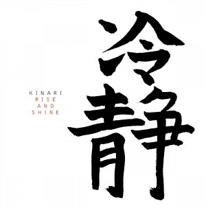 ดาวน์โหลดและฟังเพลง Rise and Shine พร้อมเนื้อเพลงจาก Kinari
