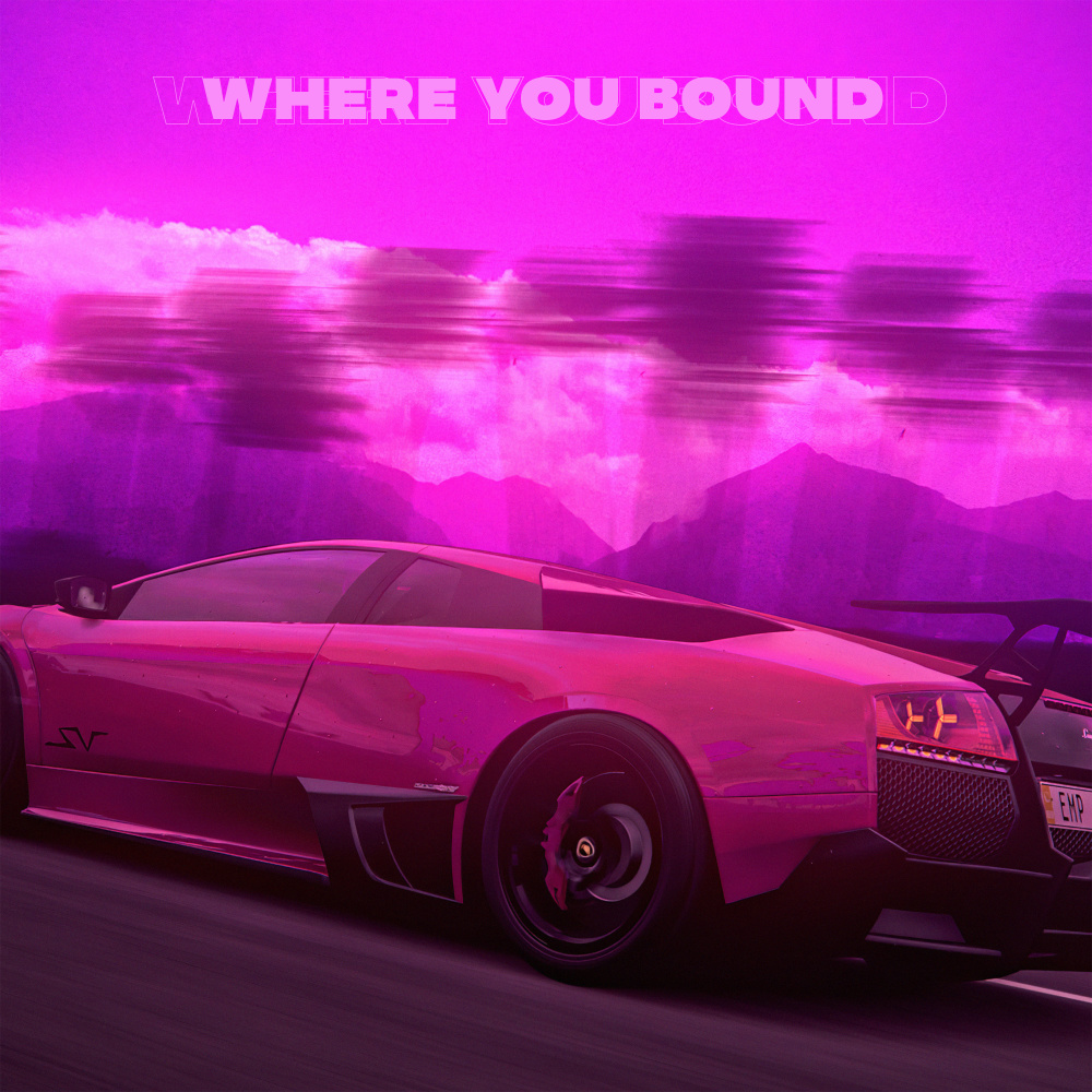 Where You Bound (Explicit)