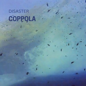 Disaster dari Coppola