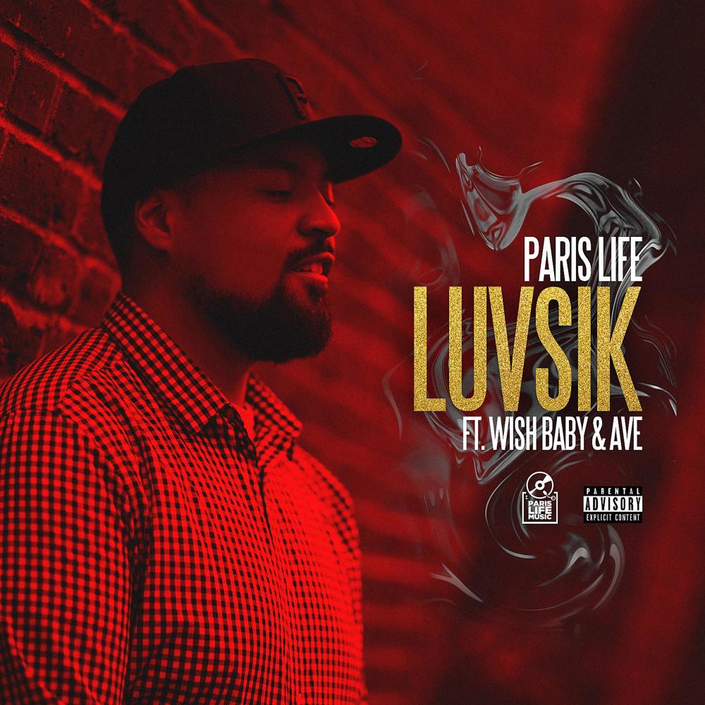 Luvsik (feat. Wishbaby & AVE) (Explicit)