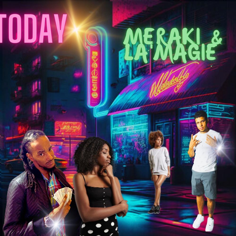 Today (feat. Meraki)