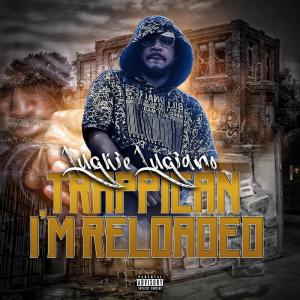 Luckie Luciano的專輯TRAPPICAN I'M RELOADED (Explicit)