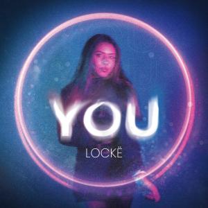 Dengarkan You lagu dari Locke dengan lirik