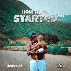 Album How It All Started from Thamarvel