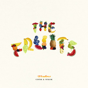 อัลบัม THE FRUITS (Explicit) ศิลปิน Wen Bros