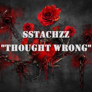 Sstachzz的專輯Thought wrong (Explicit)