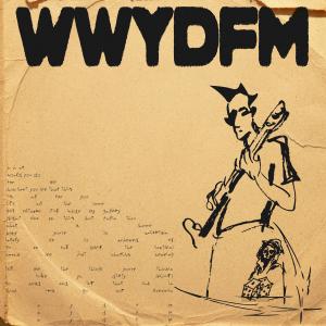 Michal Michal的專輯wwydfm (Explicit)