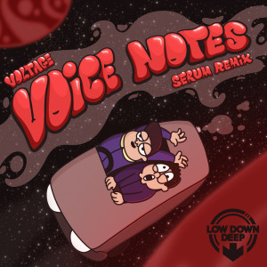 Voice Notes (Serum Remix) dari Serum