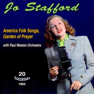 ดาวน์โหลดและฟังเพลง Shenandoah พร้อมเนื้อเพลงจาก Jo Stafford
