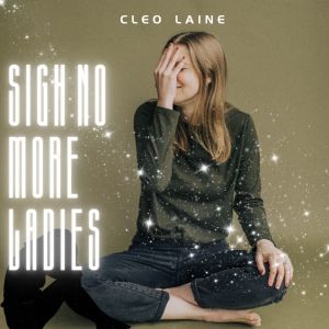 Cleo Laine - Sigh No More Ladies (Vintage Charm)