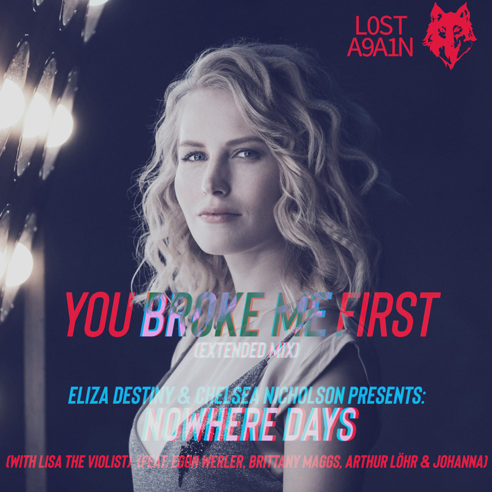 you broke me first (with Lisa the Violist) (Extended Mix|Explicit)