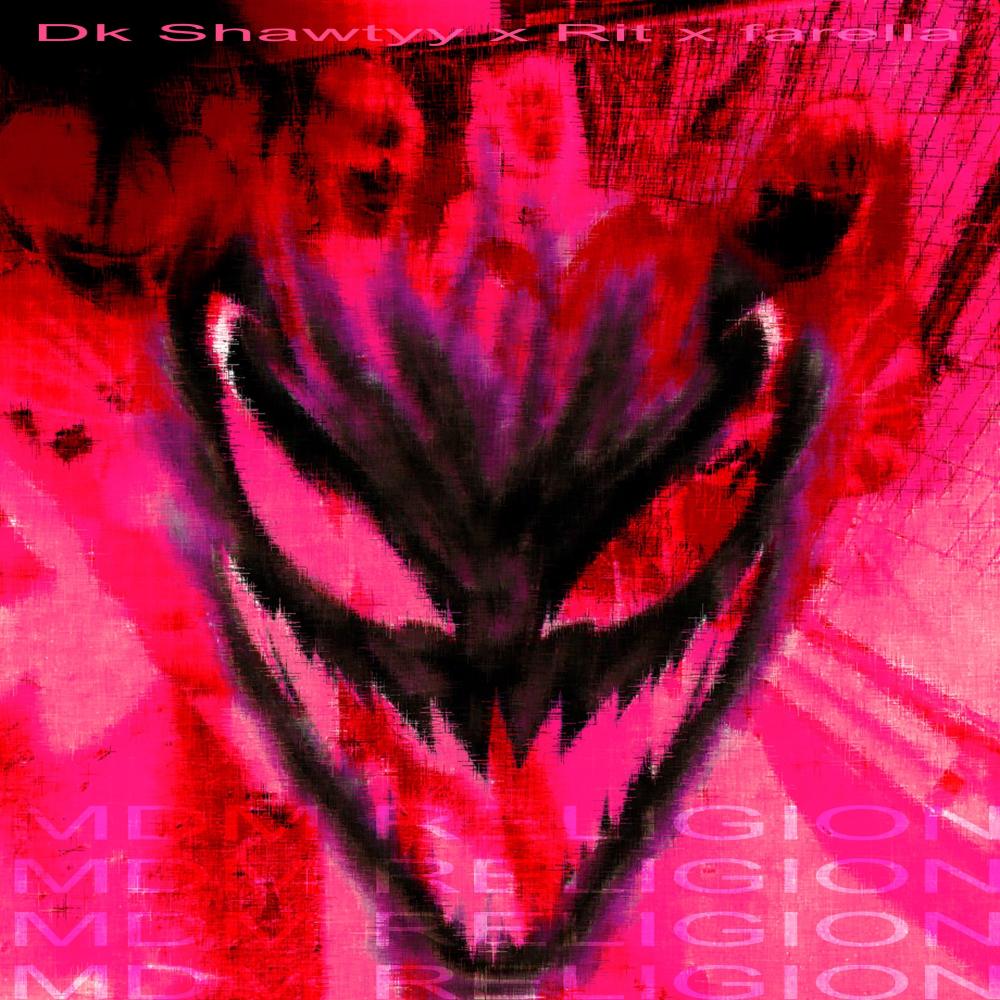 MDM RELIGION (feat. Rit & farella) (Explicit)