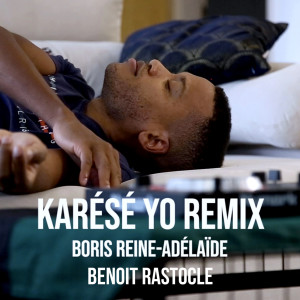 Album Karésé Yo (Remix) from Boris REINE-ADELAIDE