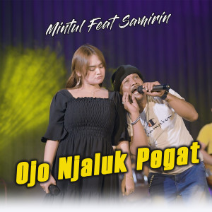 Dengarkan Ojo Njaluk Pegat lagu dari Mintul Woko Channel dengan lirik