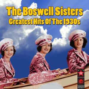 ดาวน์โหลดและฟังเพลง It’s The Girl พร้อมเนื้อเพลงจาก The Boswell Sisters