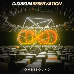 อัลบัม Reservation ศิลปิน DJ38SUN
