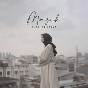 Album Masih oleh Avia Athalia