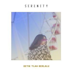 Listen to Detik Telah Berlalu song with lyrics from Serenity