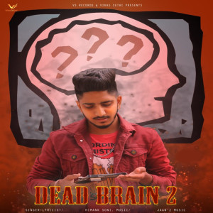 Album Dead Brain 2 from Himank Soni
