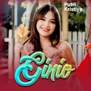 Dengarkan Ginio (Cover) lagu dari Putri Kristya dengan lirik