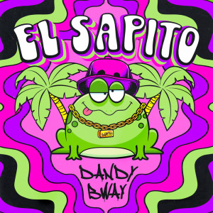 Album El Sapito from Dandy Bway