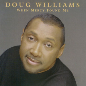 ดาวน์โหลดและฟังเพลง Grateful พร้อมเนื้อเพลงจาก Doug Williams