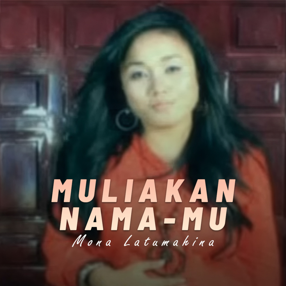 MULIAKAN NAMA MU