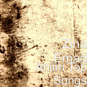 Listen to Ahiim Top Songs song with lyrics from Zina Emad