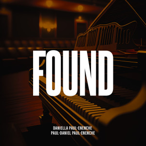 收听Daniella Paul-Enenche的Found歌词歌曲