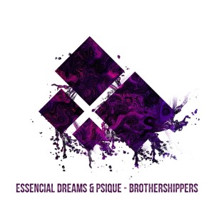 Essencial Dreams的專輯Brothershippers