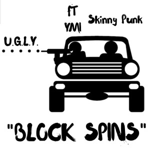 收聽Skinny Punk的Block Spins (feat. YMI) (Explicit)歌詞歌曲