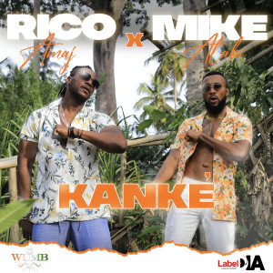 收聽Rico Amaj的Kanke歌詞歌曲