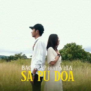 Dengarkan Sa Pu Doa lagu dari Bagarap dengan lirik