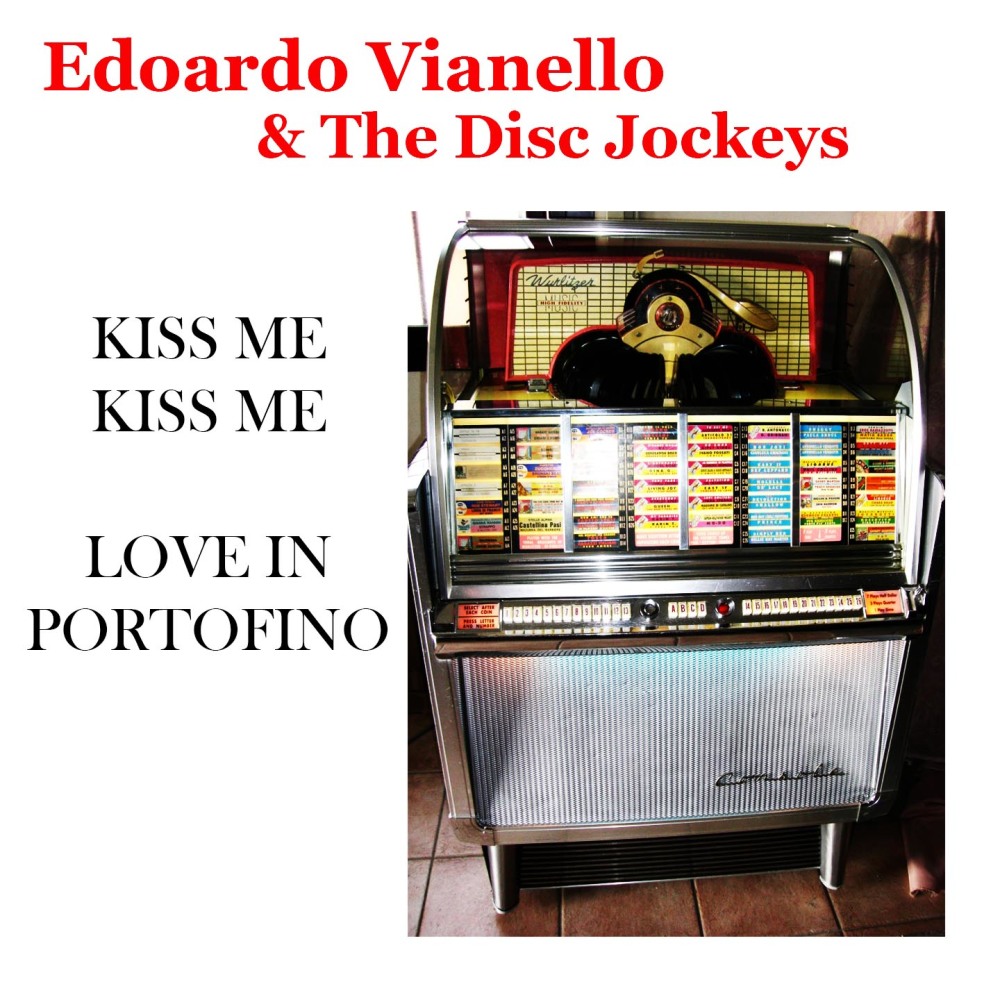 Kiss Me Miss Me / Love In Portofino