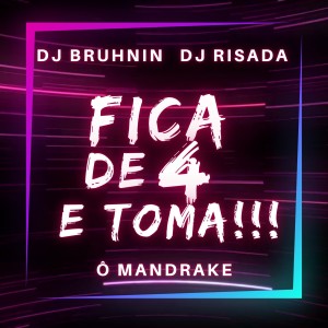 收聽O Mandrake的Fica de 4 e Toma (Explicit)歌詞歌曲