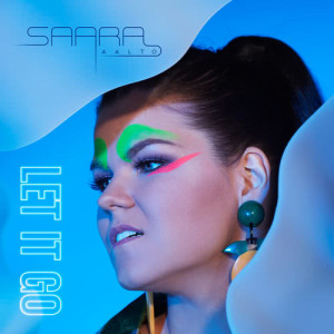 收聽Saara Aalto的Let It Go歌詞歌曲