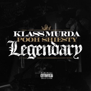 Klass Murda的專輯Legendary (Explicit)