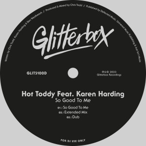 อัลบัม So Good To Me (feat. Karen Harding) ศิลปิน Hot Toddy