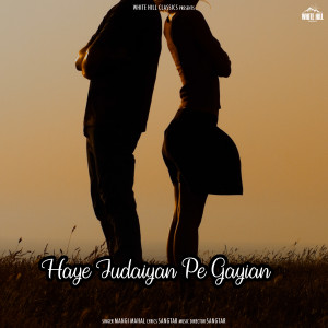 Album Haye Judaiyan Pe Gayian from Mangi Mahal