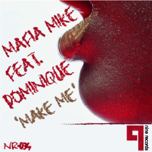 ดาวน์โหลดและฟังเพลง Make Me (Nique's Recovery Mix) พร้อมเนื้อเพลงจาก Mafia Mike