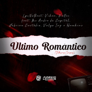 Album Último Romântico (Todas as Coisas) (Explicit) from 