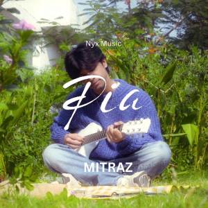 Mitraz的專輯Pia