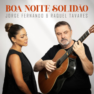 Jorge Fernando的專輯Boa Noite Solidão
