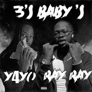 อัลบัม 3’s Babys (Explicit) ศิลปิน Ray Ray