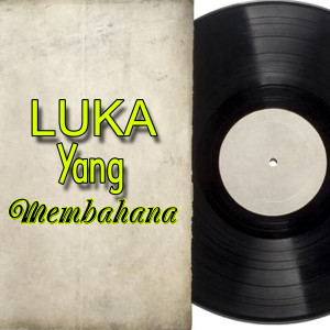 Album Luka Yang Membahana from 